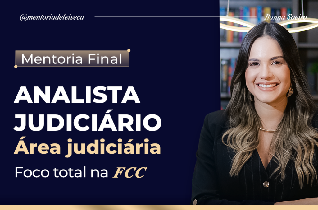 MENTORIA FINAL TJ/CE AJAJ – INÍCIO 03/06